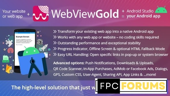 WebViewGold for Android v13.8 – WebView URL/HTML to Android app + Push, URL Handling, APIs & much more! 